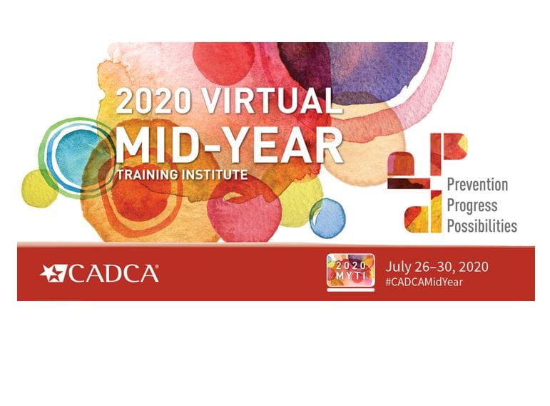 Virtual MidYear is Almost Here CADCA